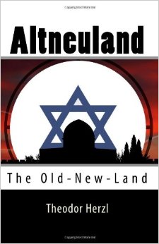 Theodor Herzl (Altneuland) Old-New Land, WLC