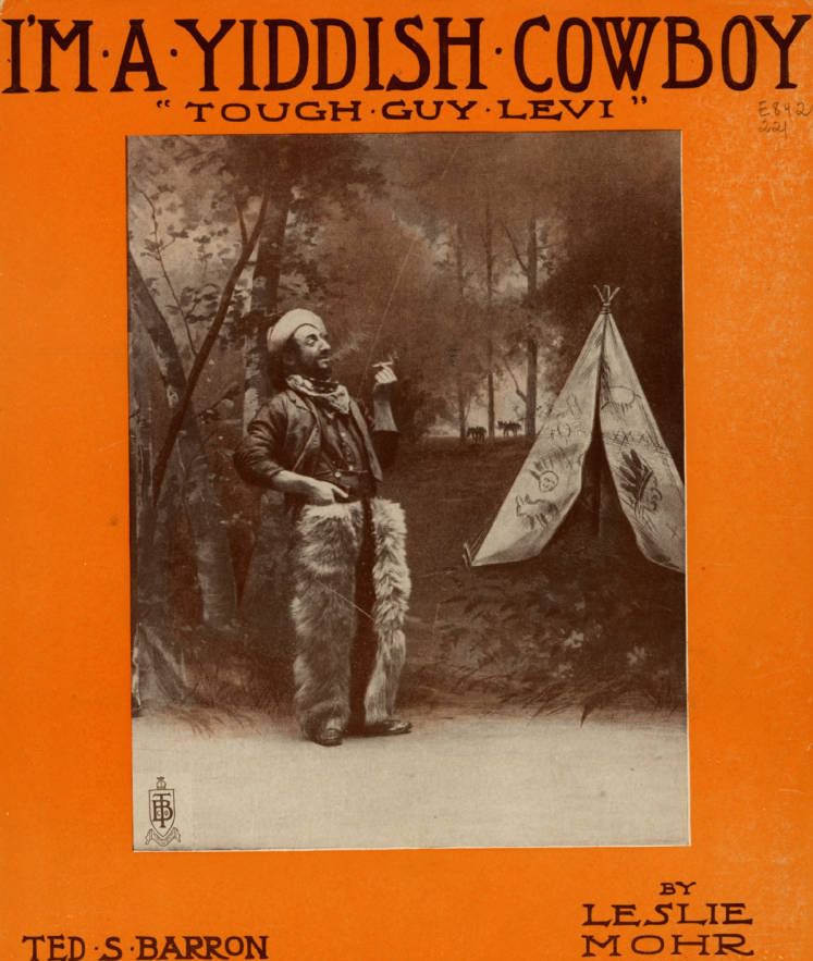 "I'm a Yiddish Cowboy," sheet music cover, Yivo Institute for Jewish Research
