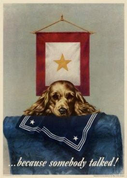 Gold star & dog (Because somebody talked) - World War II poster